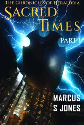Chronicles of Heraldria: Sacred Times - Part 1 poster
