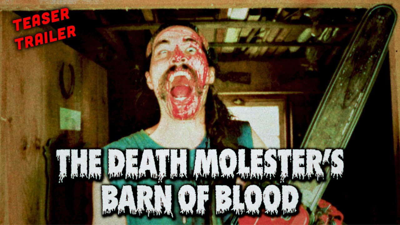 The Death Molester's Barn Of Blood (TEASER TRAILER)