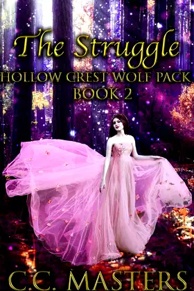 The Struggle: Hollow Crest Wolf Pack Book 2 poster