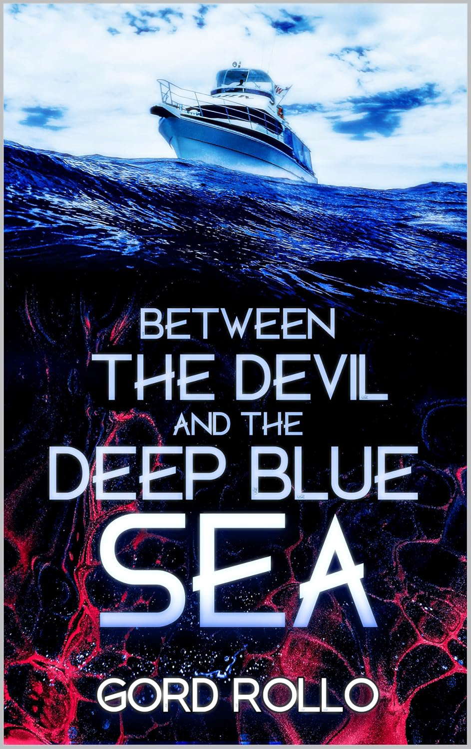 BETWEEN THE DEVIL AND THE DEEP BLUE SEA poster