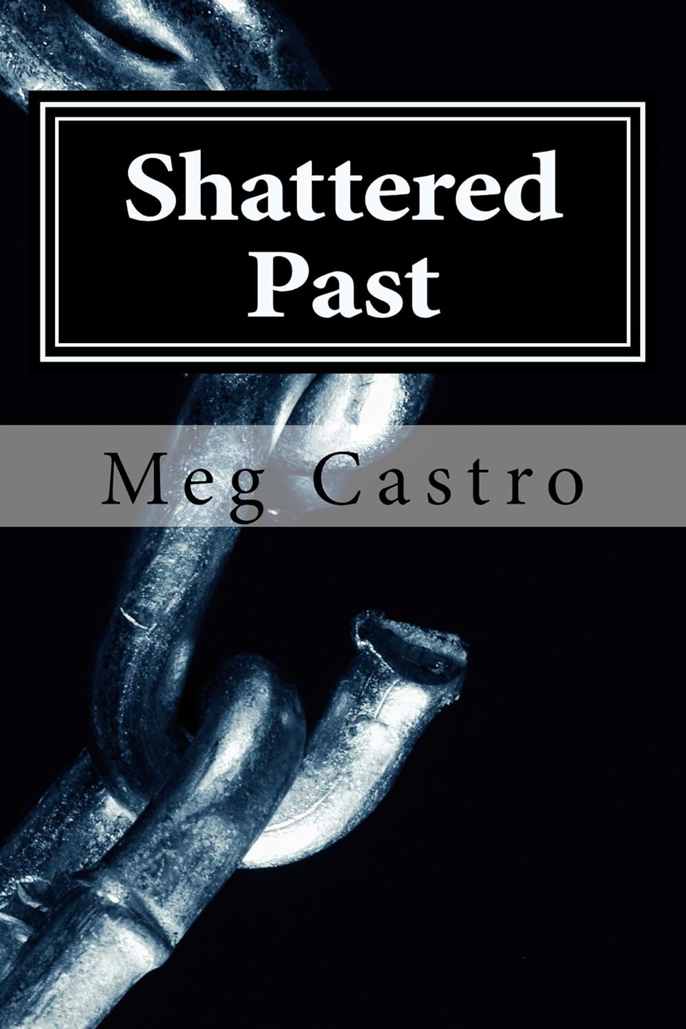 Shattered Past (Adulwulf Chronicales) poster
