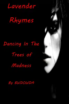 Lavender Rhymes Dancing in the Trees of Madness poster