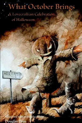 What October Brings: A Lovecraftian Celebration of Halloween poster