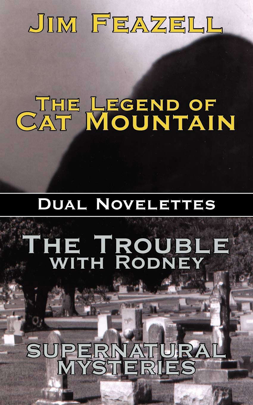 The Legend of Cat Mountain/Trouble with Rodney: Dual Novelletes poster