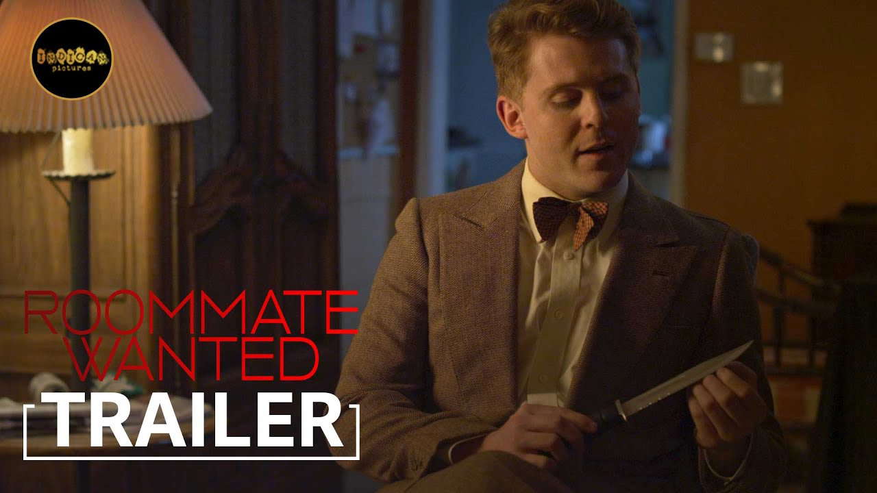 ROOMMATE WANTED: Official Trailer