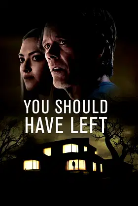 You Should Have Left poster