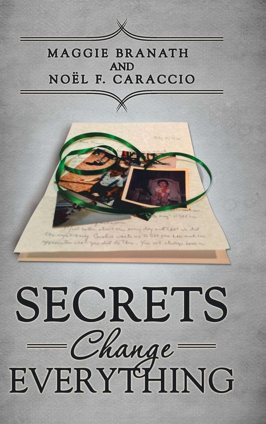 Secrets Change Everything poster