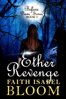 Ether Revenge (Before Dawn Series) poster