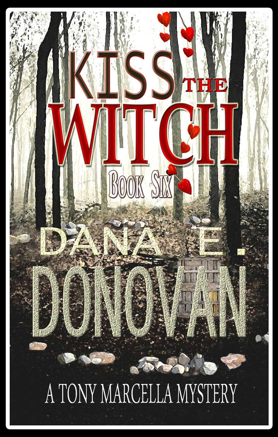 KISS THE WITCH: Book 6 (Detective Marcella Witch's Series) poster