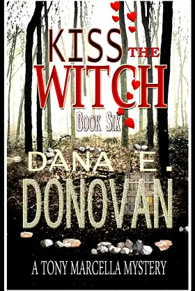 KISS THE WITCH: Book 6 (Detective Marcella Witch's Series) poster