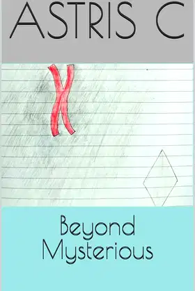 Beyond Mysterious (The Mysterious Trilogy Book 3) poster