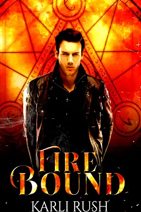 Fire Bound (Crescent Bound) poster