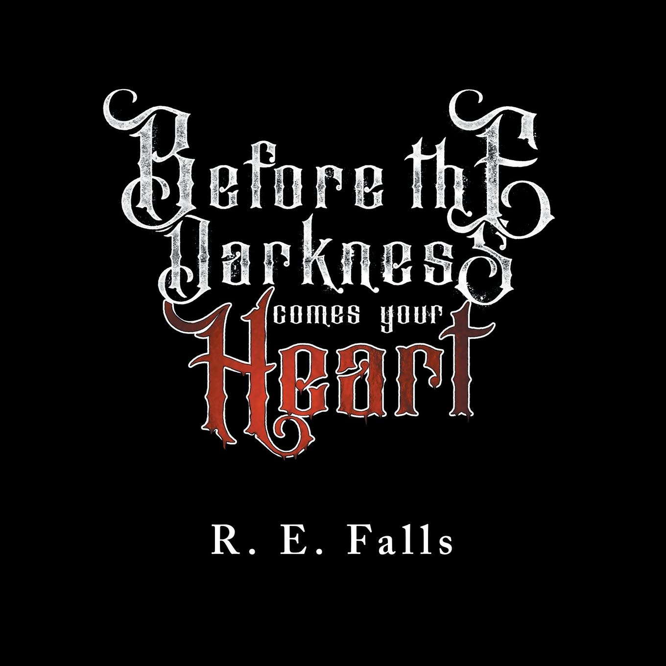 Before the Darkness Comes Your Heart poster
