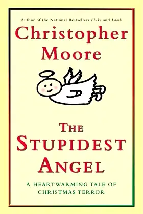 Stupidest Angel, The poster