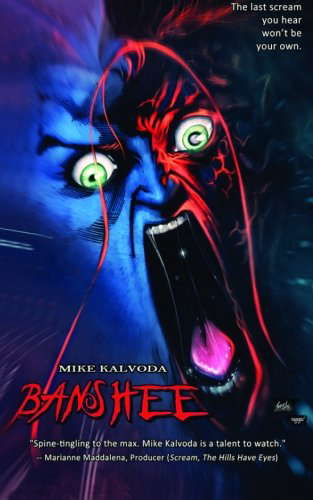 Banshee: The last scream you hear won't be your own. poster