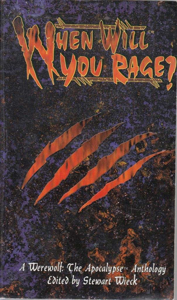 When Will You Rage? [Werewolf: The Apocalypse] poster