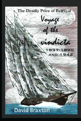 Voyage of the vindicta: 1837, 1890, 1942 poster