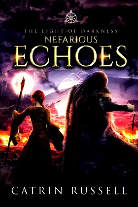 Nefarious Echoes (The Light of Darkness) poster