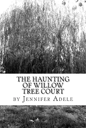 The Haunting of Willow Tree Court poster
