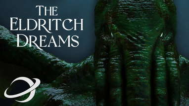 The Eldritch Dreams | Short Cosmic Horror Film poster