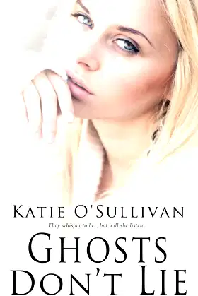 Ghosts Don't Lie poster