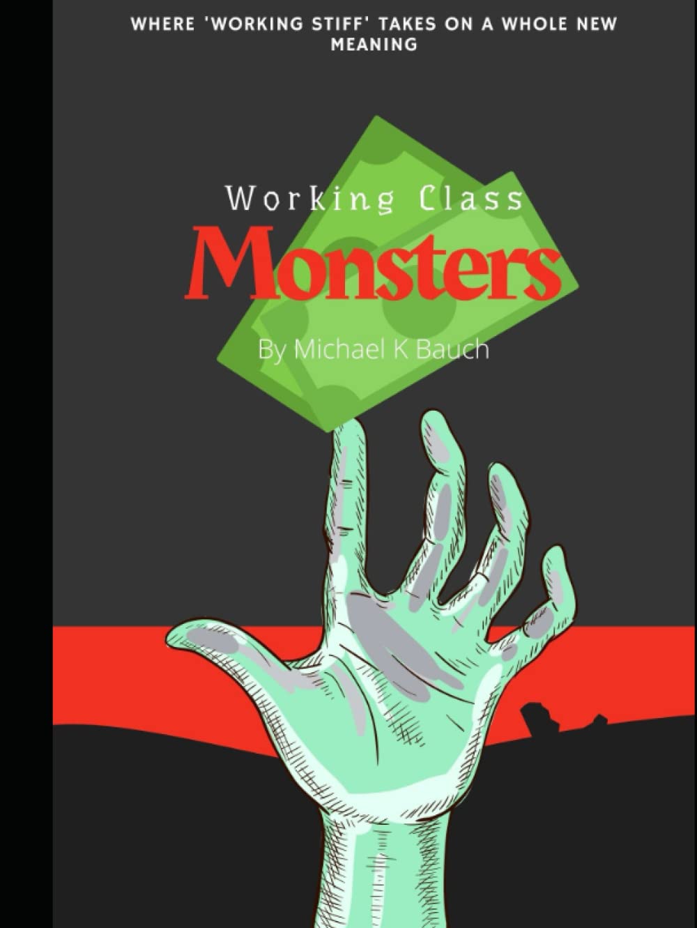 Working Class Monsters poster