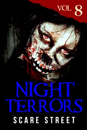 Night Terrors Vol. 8: Short Horror Stories Anthology poster