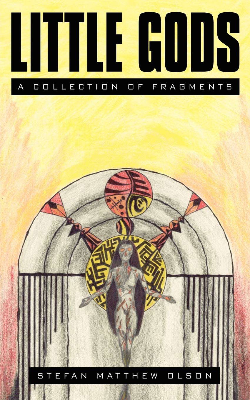 Little Gods: A Collection of Fragments poster