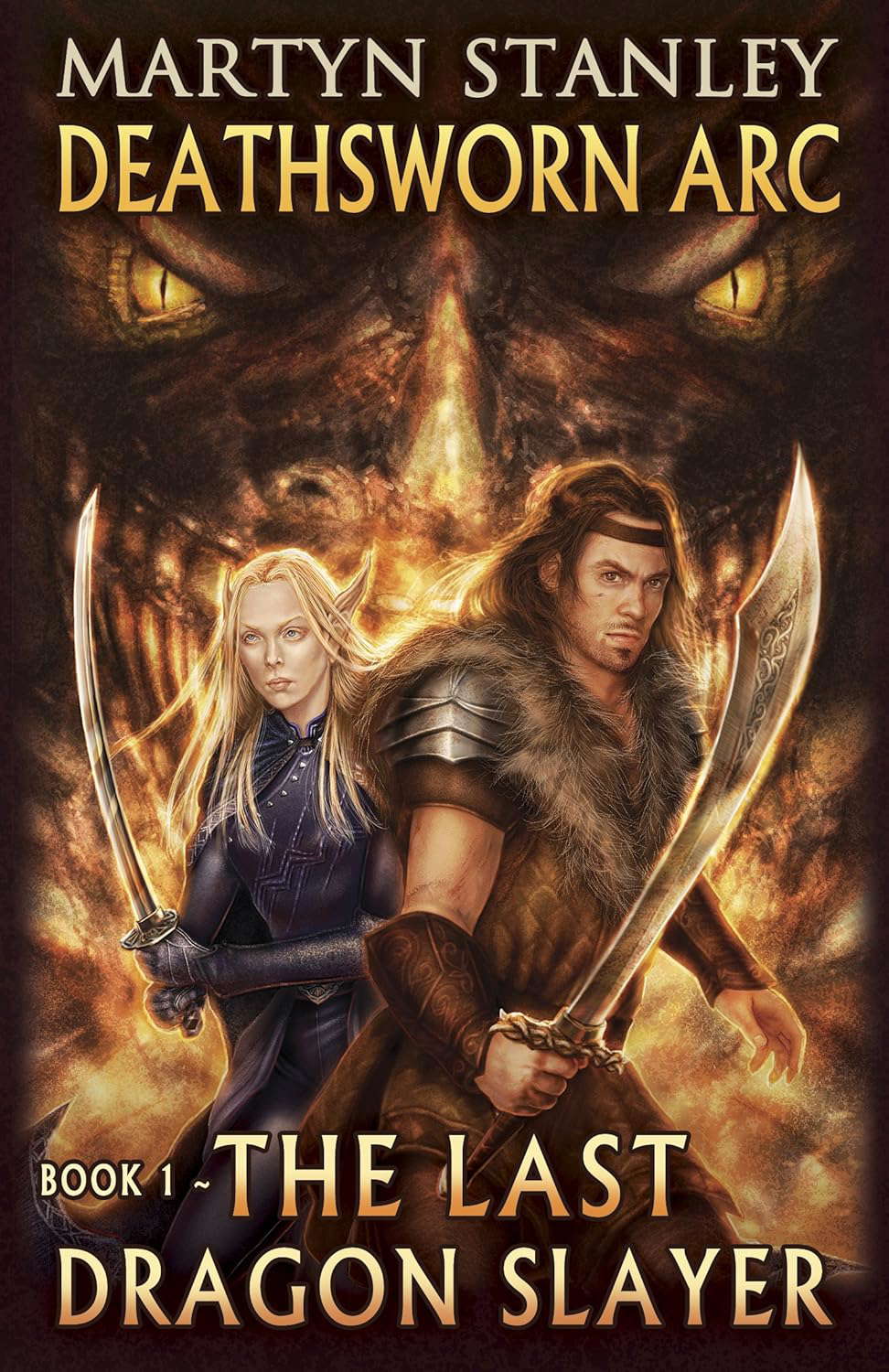 The Last Dragon Slayer (Deathsworn Arc Book 2) poster