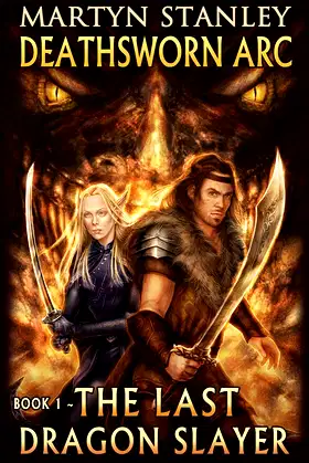 The Last Dragon Slayer (Deathsworn Arc Book 2) poster
