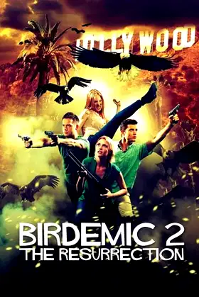 Birdemic 2: The Resurrection poster