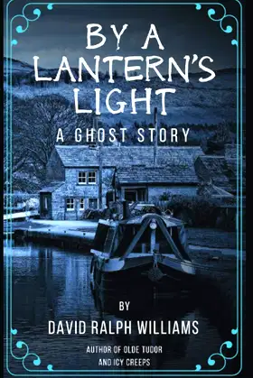 By a lantern's light: A ghost story poster