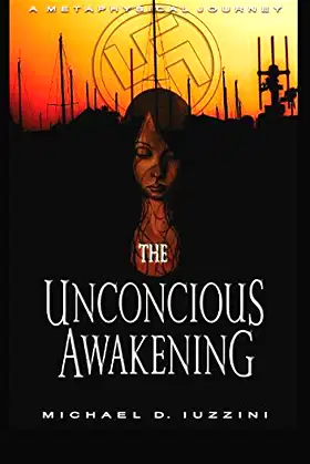 The Unconscious Awakening poster