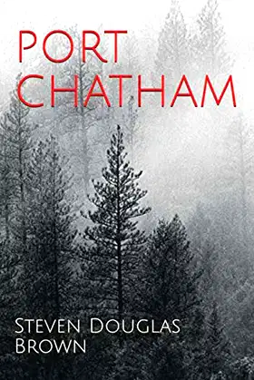 PORT CHATHAM (The Port Chatham Stories) poster