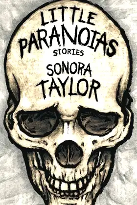 Little Paranoias: Stories poster