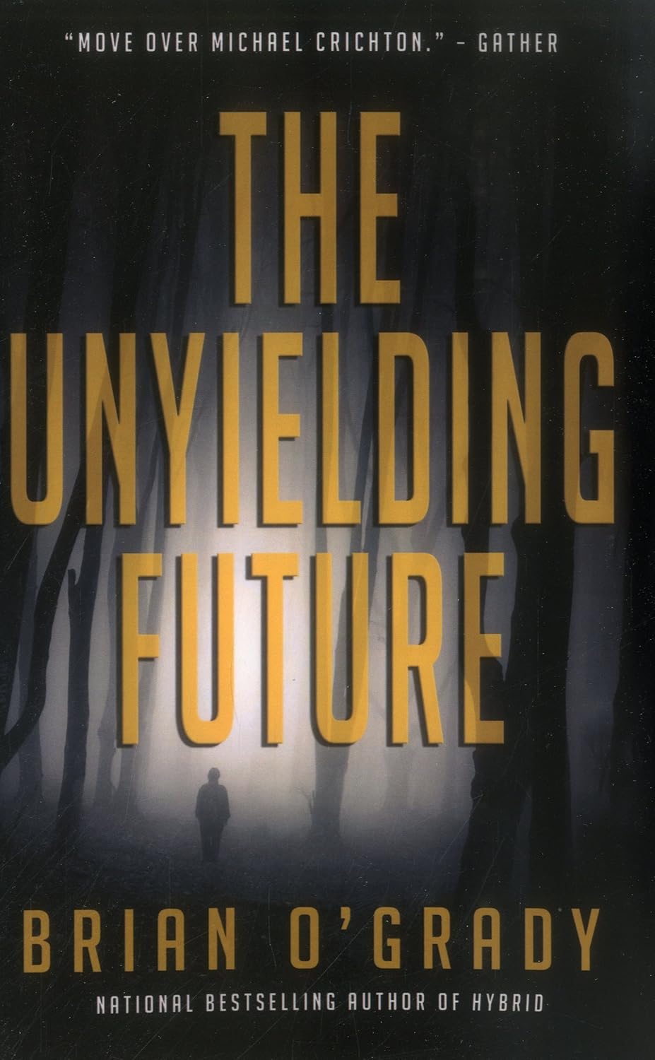 Unyielding Future poster