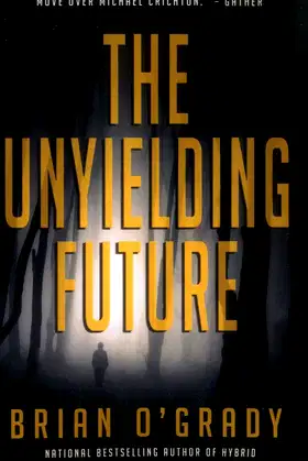 Unyielding Future poster