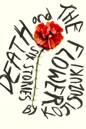 Death and The Flower poster