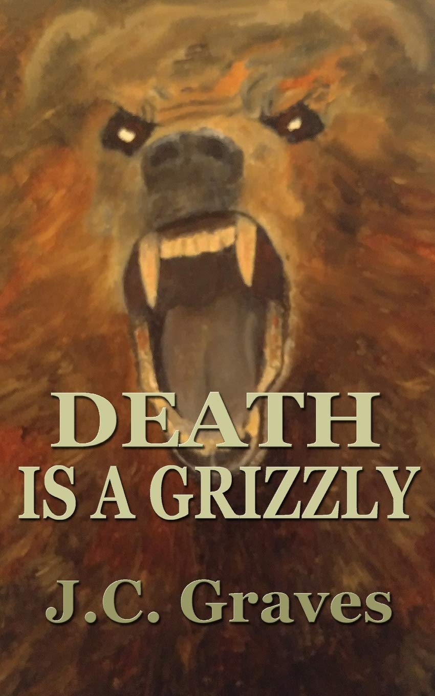 Death is a Grizzly poster
