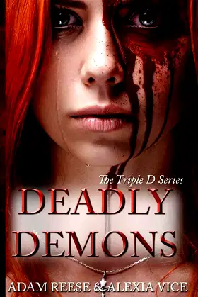 Deadly Demons (Triple D Series) (Volume 2) poster