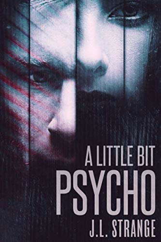 A Little Bit Psycho poster