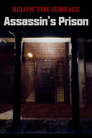 Below the Surface:Assassin's Prison poster