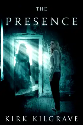 The Presence (Sinister Spirits) poster