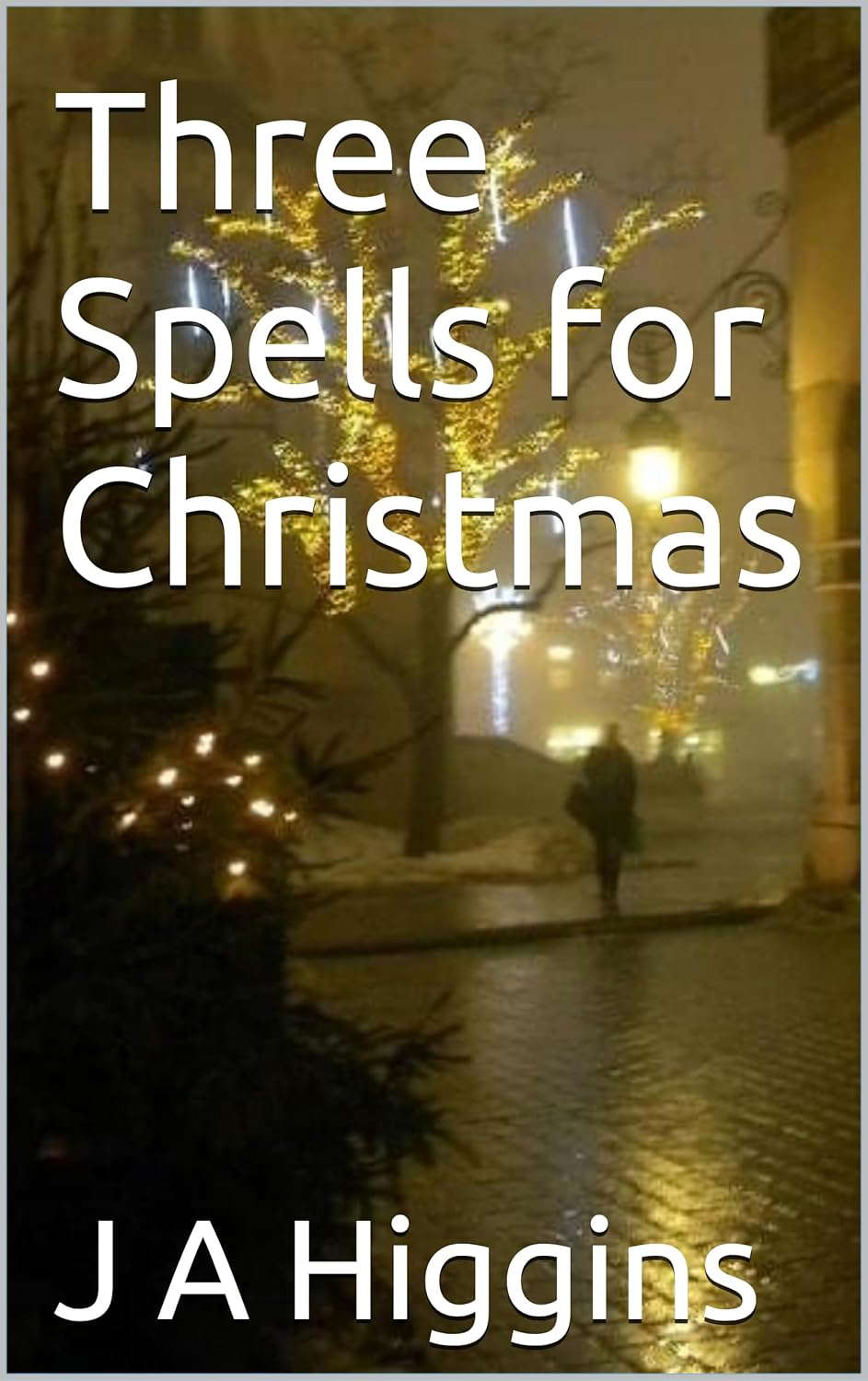 Three Spells for Christmas poster