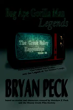 Bug Ape Gorilla Man Legends: The Creek Valley Happenings Vol. I poster