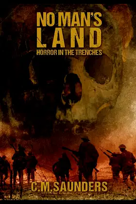 No Man's Land: Horror in the Trenches poster