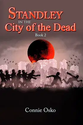 Standley in the City of the Dead: Book 2 poster