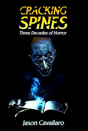 Cracking Spines: Three Decades of Horror poster