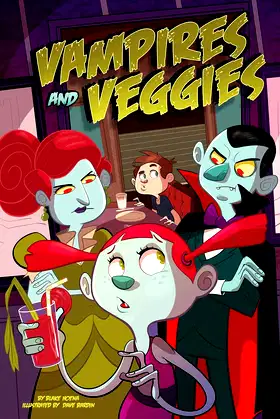 Vampires and Veggies (Monster Heroes) poster