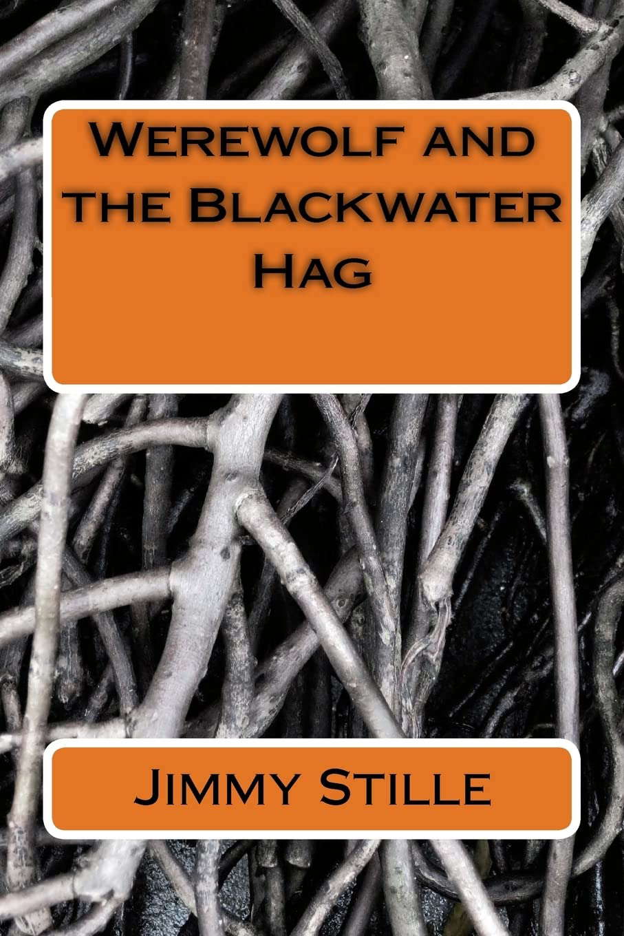 Werewolf and the Blackwater Hag poster